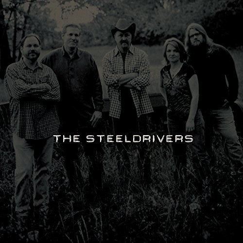 STEELDRIVERS – STEELDRIVERS - LP •