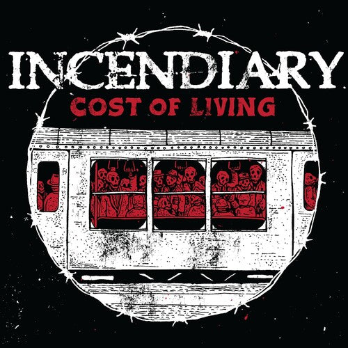 INCENDIARY – COST OF LIVING - LP •