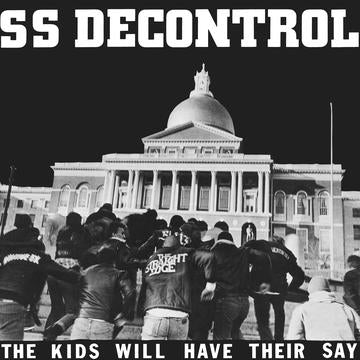 SS DECONTROL – KIDS WILL HAVE THEIR SAY (TRUST EDITION) (GREY VINYL) - LP •
