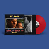 FAT TONY – SMART ASS BLACK BOY: REDUX (OPAQUE RED VINYL) - LP •