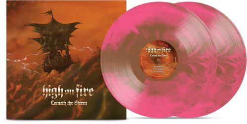 HIGH ON FIRE – COMETH THE STORM (INDIE EXCLUSIVE PINK/BROWN GALAXY) - LP •