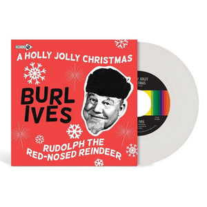 IVES,BURL – HOLLY JOLLY CHRISTMAS (SNOW WHITE VINYL) - 7" •