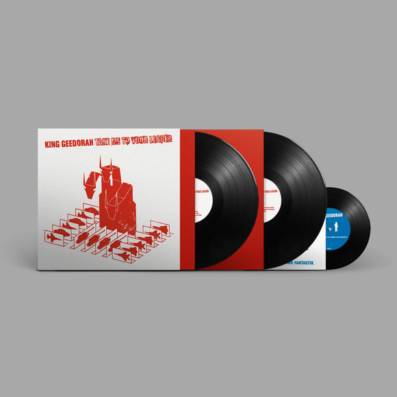 KING GEEDORAH – TAKE ME TO YOUR LEADER + ANTI-MATTER 7 INCH (DELUXE EDITION) - LP •