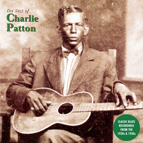 PATTON,CHARLIE – BEST OF CHARLIE PATTON - LP •