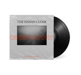 HAXAN CLOAK – OBSERVATORY (EP) - LP •