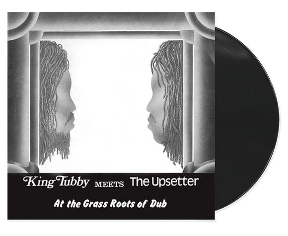 KING TUBBY / PERRY,LEE – KING TUBBY MEETS THE UPSETTER AT THE GRASS ROOTS OF DUB - LP •