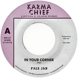 PALE JAY – IN YOUR CORNER B/W BEWILDERMENT (NATURAL VINYL WITH BLACK SWIRL) - 7" •