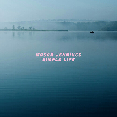 JENNINGS,MASON – SIMPLE LIFE - LP •