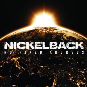 NICKELBACK NO FIXED ADDRESS (10TH ANNIV) CD – Lunchbox Records