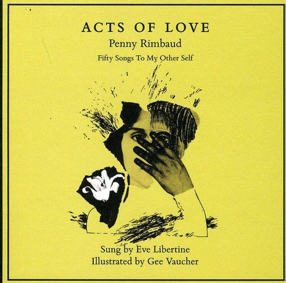 RIMBAUD,PENNY – ACTS OF LOVE / TO OUR OTHER SELVES - LP •