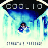 COOLIO – GANGSTA'S PARADISE (BLUE VINYL) - 7" •