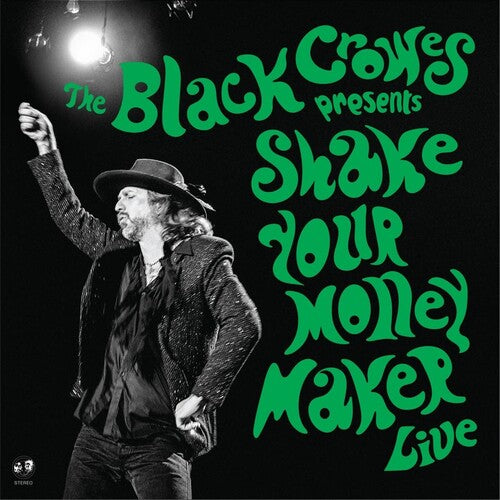 BLACK CROWES – SHAKE YOUR MONEY MAKER (LIVE) - LP •