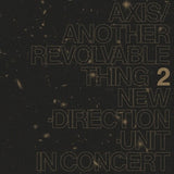 TAKAYANAGI,MASAYUKI – AXIS / ANOTHER REVOLVABLE THING V.2 - LP •