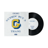 DR. DRE – NUTHIN' BUT A G THANG - 7" •