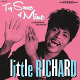 LITTLE RICHARD – TRY SOME OF MINE: THE BRUNSWICK RECORDINGS (PINK VINYL) (RSD25) - LP •