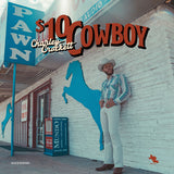 CROCKETT,CHARLEY – $10 COWBOY - LP •