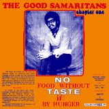 GOOD SAMARITANS – NO FOOD WITHOUT TASTE IF BY HUNGER (Analog Africa Dance Edition No.20) (ORANGE VINYL) - LP •
