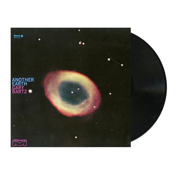 BARTZ,GARY – ANOTHER EARTH (180 GRAM) - LP •