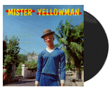 YELLOWMAN – MISTER YELLOWMAN - LP •