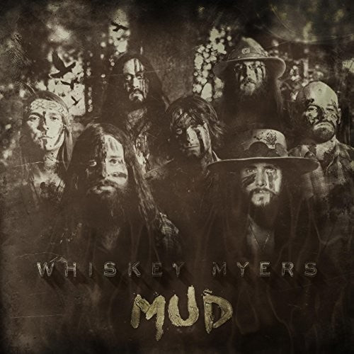 WHISKEY MYERS – MUD - LP •