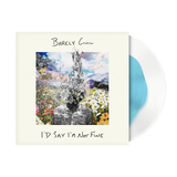 BARELY CIVIL – I'D SAY I'M NOT FINE (BABY BLUE IN CLEAR) - LP •