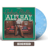 HEDLEY,JOSHUA – ALL HAT (SIGNED INDIE EXCLUSIVE TEXAS SKY BLUE) - LP •