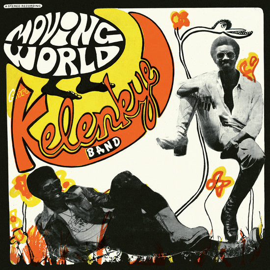 KELENKYE BAND – MOVING WORLD - LP •