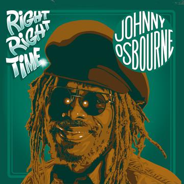 OSBOURNE,JOHNNY – RIGHT RIGHT TIME - LP •