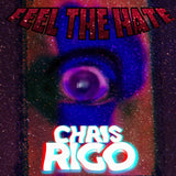 RIGO,CHRIS – BLOOD IN THE WATER/FEEL THE HATE - LP •