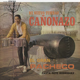 PACHECO,JOHNNY – CANONAZO (60TH ANNIVERSARY) - LP •