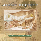 BUFFETT,JIMMY – BAROMETER SOUP - LP •