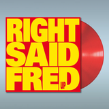 RIGHT SAID FRED – UP (RED VINYL) - LP •