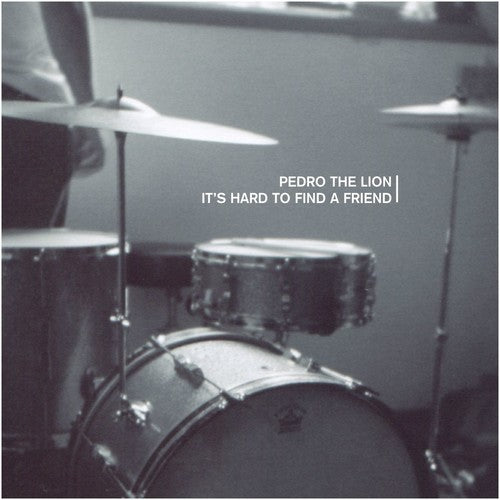 PEDRO THE LION – IT'S HARD TO FIND A FRIEND - LP •