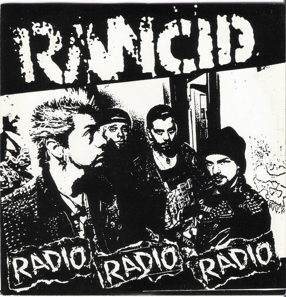 RANCID – RADIO RADIO RADIO - 7