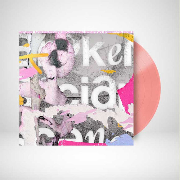 ANTHEMS: VARIOUS – CELEBRATION OF BROKEN SOCIAL SCENE'S YOU FORGOT IT IN PEOPLE (PALE PINK VINYL) - LP •