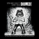 OPEN MIKE EAGLE & KENNY SEGAL – DOOMED - LP •