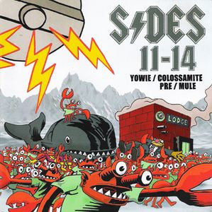 YOWIE / COLOSSAMITE / PRE / MULE – SIDES 11-14 - 7" •