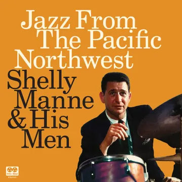 MANNE,SHELLY – JAZZ FROM THE PACIFIC NORTHWEST (RSD24) - LP •