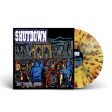 SHUTDOWN – BY YOUR SIDE STILL AGAINST ALL (YELLOW W/ BLUE & RED SPLATTER) - LP •