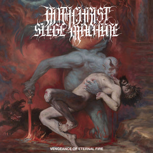 ANTICHRIST SIEGE MACHINE – VENGEANCE OF ETERNAL FIRE - CD •