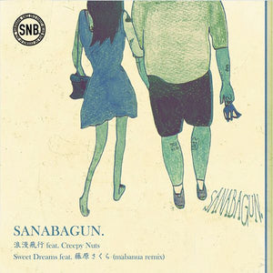 SANABAGUN – ROMAN HIKOU FEAT. CREEPY NUTS (RSD JAPAN) - 7" •