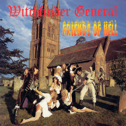 WITCHFINDER GENERAL – FRIENDS OF HELL - CD •