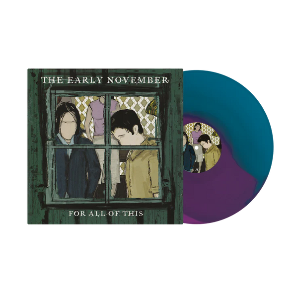 EARLY NOVEMBER – FOR ALL THIS (AQUA/ORCHID A/B SIDE) - LP •