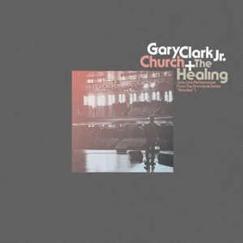 CLARK JR,GARY – HEALING LIVE / CHURCH LIVE (10 INCH) - 7