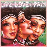 CLUB NOUVEAU – LIFE LOVE & PAIN (PINK VINYL) - LP •