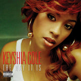 COLE,KEYSHIA – WAY IT IS - LP •