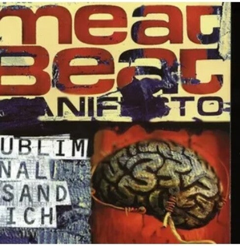 MEAT BEAT MANIFESTO – SUBLIMINAL SANDWICH (REISSUE) - LP •