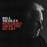 MEDLEY,BILL – STRAIGHT FROM THE HEART - LP •