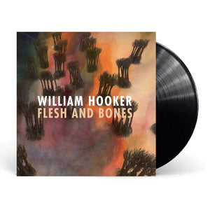 HOOKER,WILLIAM – FLESH AND BONES - LP •