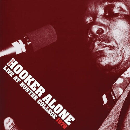 HOOKER,JOHN LEE – ALONE: LIVE AT HUNTER COLLEGE 1976 - LP •